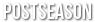 Postseason